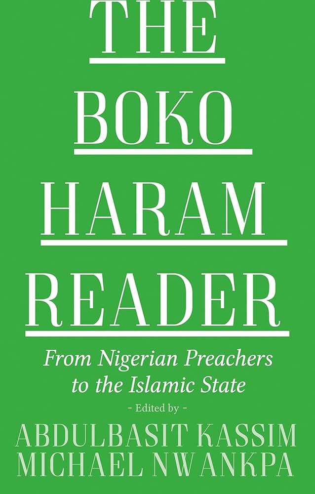 The Boko Haram Reader by Kassim and Nwankpa